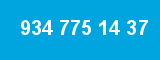 934 775 14 37
